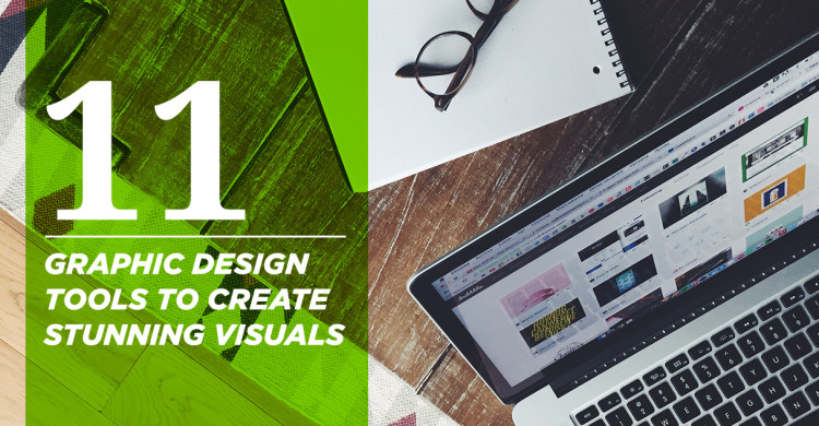11 Graphic Design Tools to Create Stunning Visuals