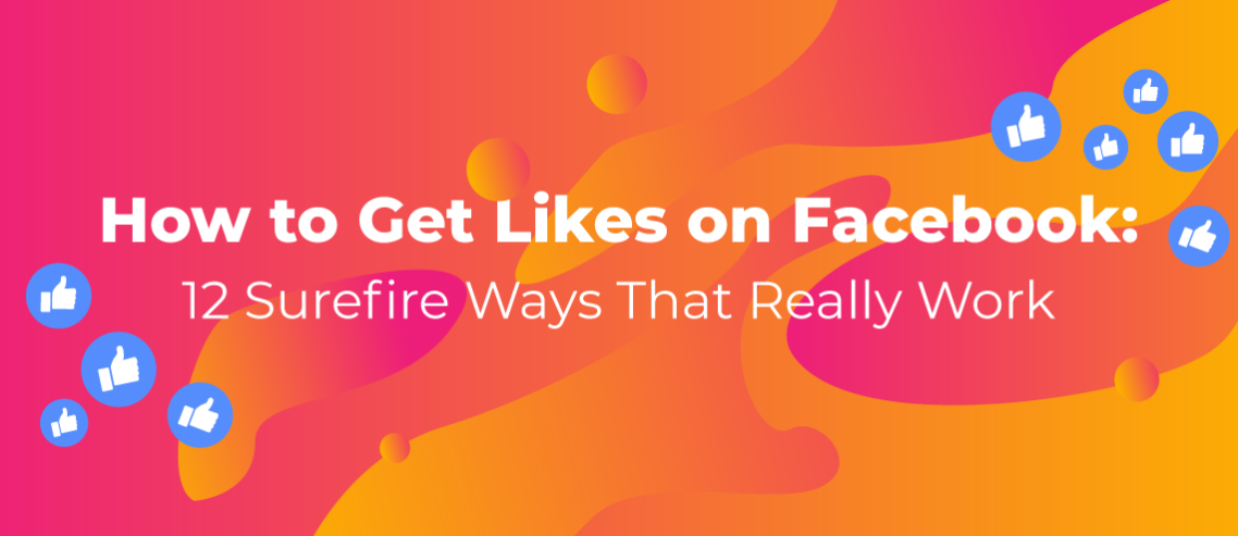 how to get likes on Facebook